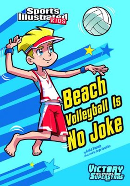 Beach Volleyball Is No Joke, Anita Yasuda - Paperback - 9781434233936