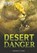 Desert Danger, BURCHETT,  J. - Gebonden - 9781434248923