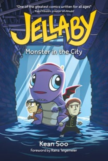 Jellaby: Monster in the City, Kean Soo - Paperback - 9781434264213