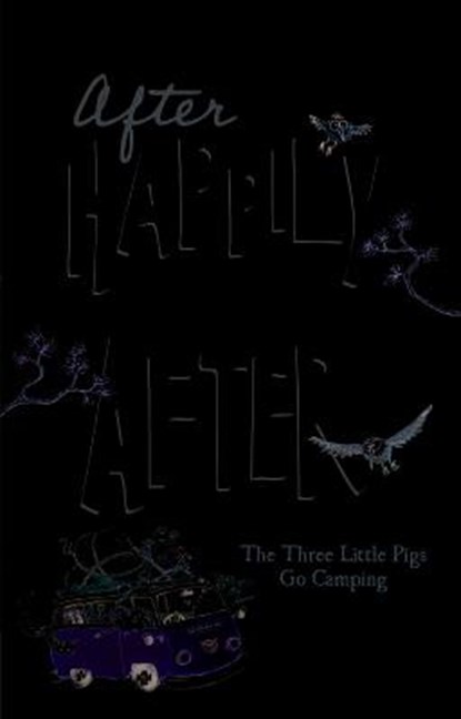 The Three Little Pigs Go Camping, Tony Bradman - Paperback - 9781434279583