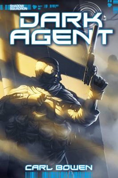 Dark Agent, BOWEN,  Carl - Paperback - 9781434291721