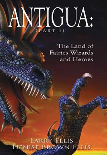 Antigua, Larry Ellis ; Denise Brown Ellis - Gebonden - 9781434314000