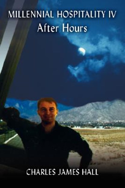 Millennial Hospitality IV, Charles James Hall - Gebonden - 9781434342669