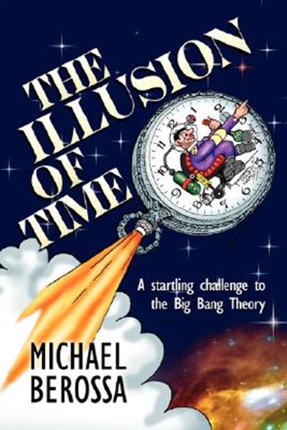 The Illusion of Time, Michael Berossa - Paperback - 9781434359759