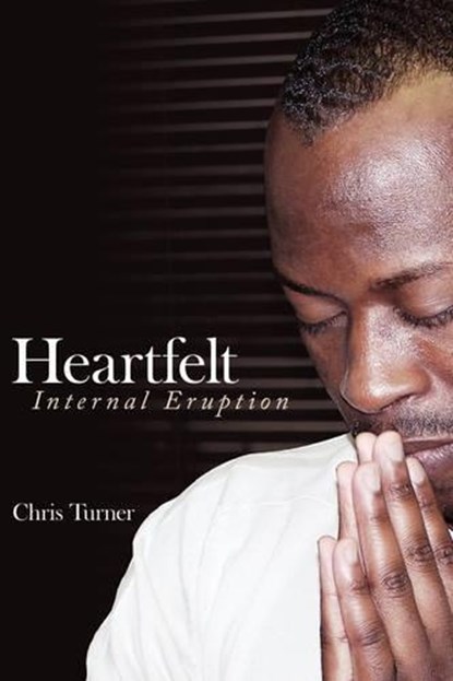Heartfelt, Chris Turner - Paperback - 9781434361127