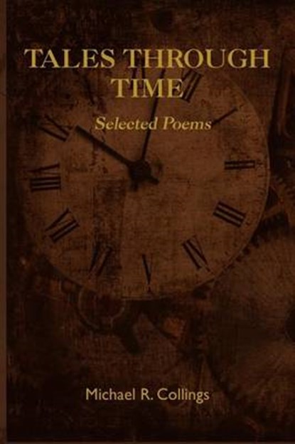 Tales Through Time, COLLINGS,  Michael R. - Paperback - 9781434411921