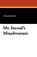 Mr. Incoul's Misadventure, SALTUS,  Edgar - Paperback - 9781434418548
