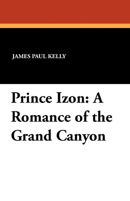 Prince Izon, James Paul Kelly - Paperback - 9781434429438