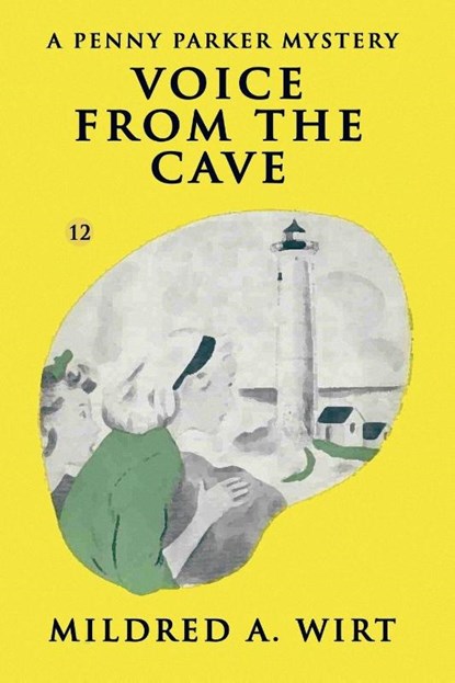 Voice from the Cave, Mildred A Wirt - Paperback - 9781434430212