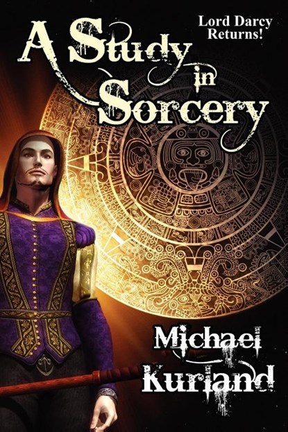 A Study in Sorcery, Michael Kurland - Paperback - 9781434435231