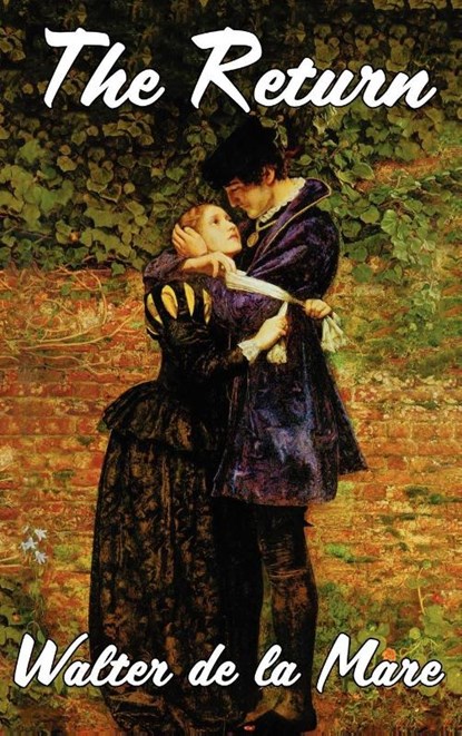 The Return, Walter De La Mare - Gebonden - 9781434440426