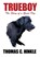 Trueboy, Thomas C Hinkle - Paperback - 9781434459480