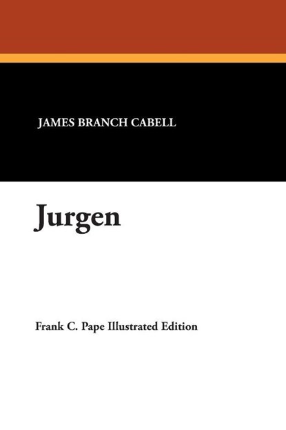 Jurgen, James Branch Cabell - Paperback - 9781434488565