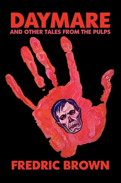 Daymare and Other Tales from the Pulps, Fredric Brown - Paperback - 9781434494450