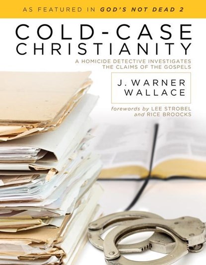 Cold- Case Christianity, J. Warner Wallace - Paperback - 9781434704696