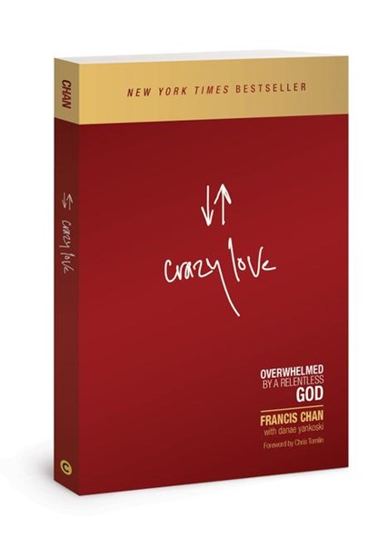 Crazy Love, Francis Chan - Paperback - 9781434705945