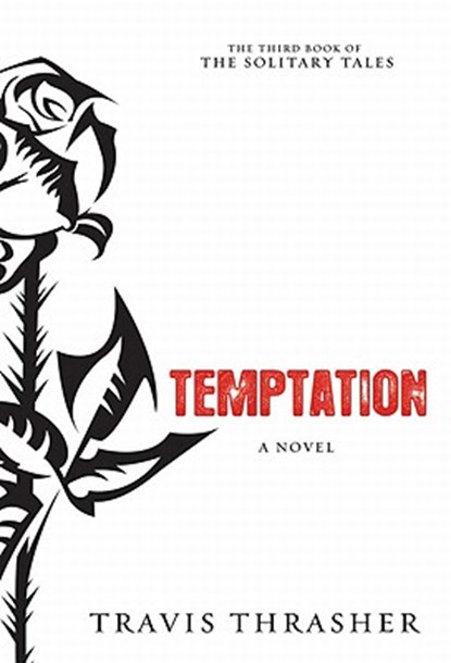 Temptation, Travis Thrasher - Paperback - 9781434764171
