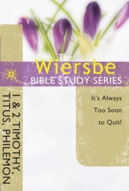 1&2 Timothy, Titus, Philemon, Warren W. Wiersbe - Paperback - 9781434765109