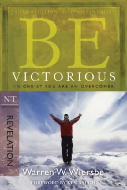 Be Victorious - Revelation, Warren Wierbse - Paperback - 9781434767820