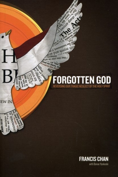 Forgotten God, Francis Chan - Paperback - 9781434767950