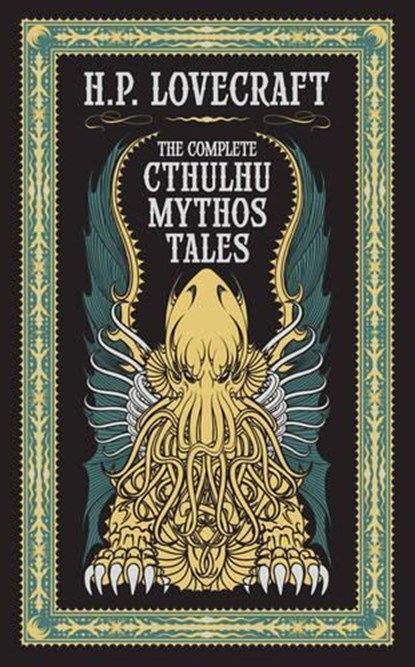 The Complete Cthulhu Mythos Tales (Barnes & Noble Collectible Editions), H. P. Lovecraft - Gebonden Gebonden - 9781435162556