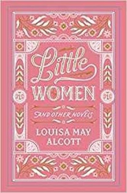 Little Women and Other Novels, Louisa May Alcott - Gebonden Gebonden - 9781435167179