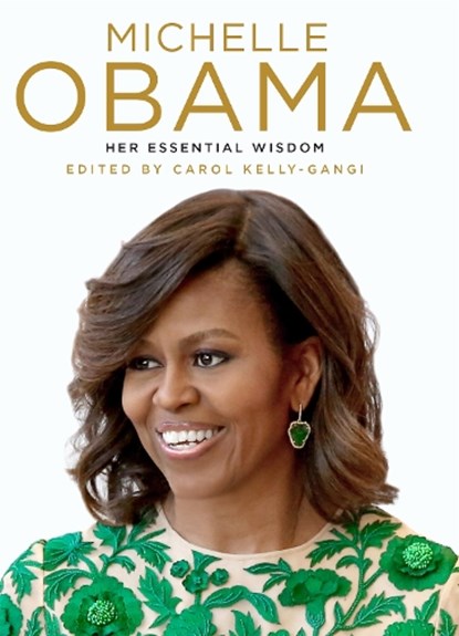Michelle Obama, Carol Kelly-Gangi - Gebonden - 9781435169371