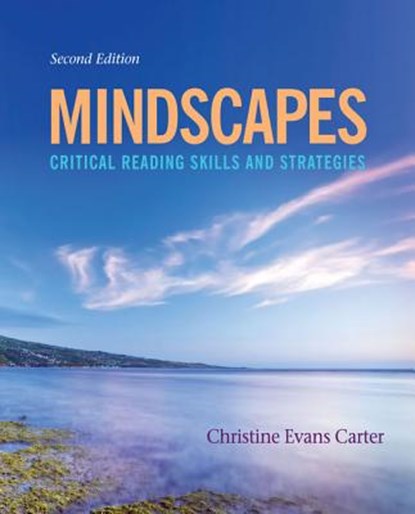 Mindscapes: Critical Reading Skills and Strategies, Christine Evans Carter - Paperback - 9781435462342