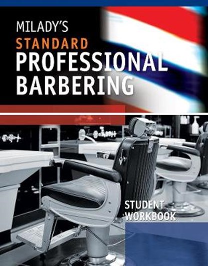 Student Workbook for Milady's Standard Professional Barbering, Milady - Paperback - 9781435497139