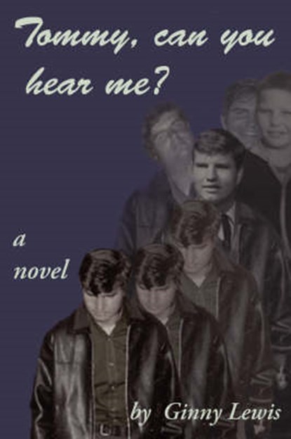 Tommy Can You Hear Me?, LEWIS,  Ginny - Paperback - 9781435714045