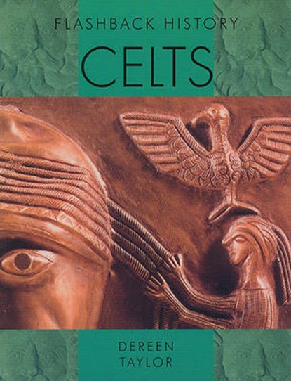 Celts, TAYLOR,  Dereen - Paperback - 9781435855175