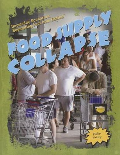 Food Supply Collapse, WOLNY,  Philip - Paperback - 9781435885288