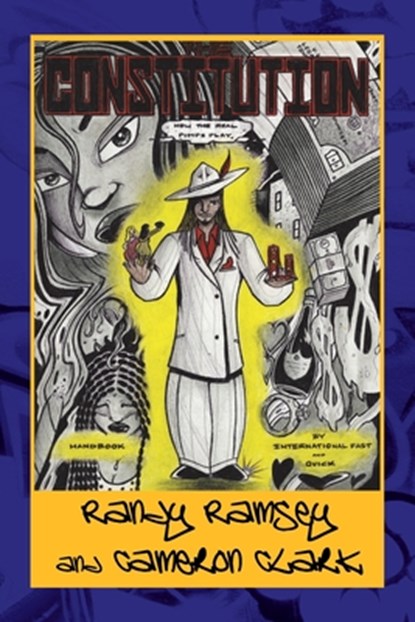 The Constitution ''How the Real Pimps Play'', Randy Ramsey ; Cameron Clark - Paperback - 9781436352888