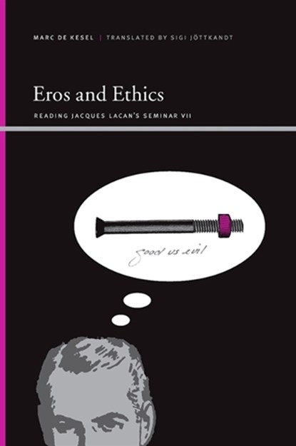 Eros and Ethics, Marc De Kesel - Gebonden - 9781438426099