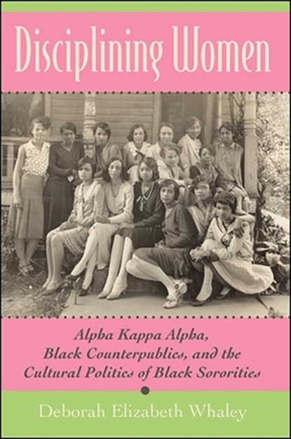 Disciplining Women, Deborah Elizabeth Whaley - Paperback - 9781438432724