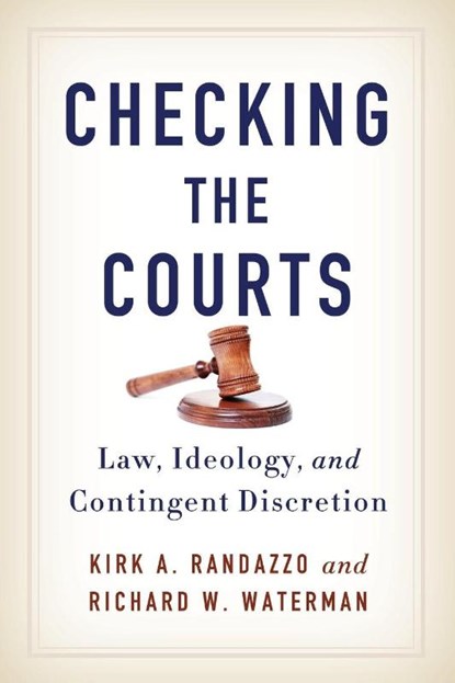 Checking the Courts, Kirk A. Randazzo ; Richard W. (University of Kentucky) Waterman - Paperback - 9781438452883