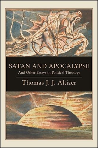 Satan and Apocalypse, ALTIZER,  Thomas J. J. - Paperback - 9781438466729