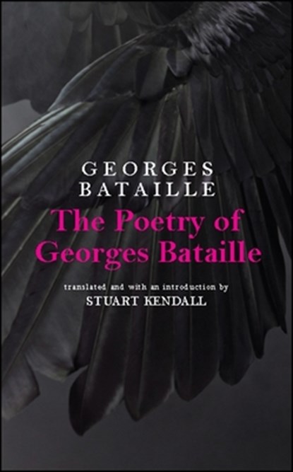 The Poetry of Georges Bataille, Georges Bataille - Paperback - 9781438472324