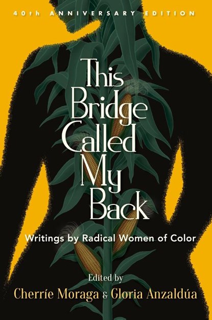 This Bridge Called My Back, Cherrie Moraga ; Gloria Anzaldua - Paperback - 9781438488288