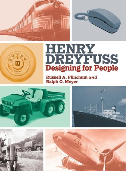 Henry Dreyfuss, Russell A. Flinchum ; Ralph O. Meyer - Gebonden - 9781438491370