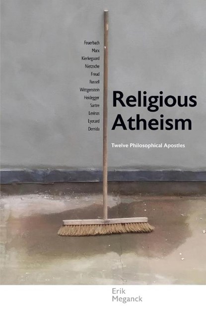 Religious Atheism, Erik Meganck - Paperback - 9781438495255
