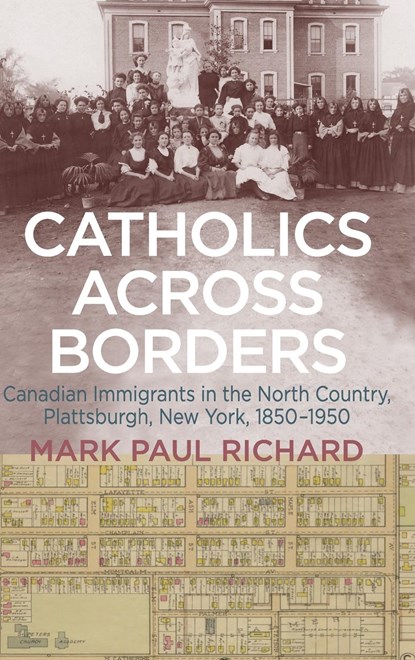 Catholics across Borders, Mark Paul Richard - Gebonden - 9781438496214