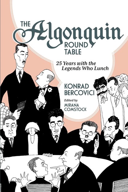 The Algonquin Round Table, Konrad Bercovici - Paperback - 9781438497235