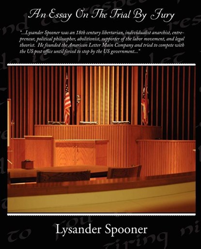 An Essay On The Trial By Jury, Lysander Spooner - Paperback - 9781438508900