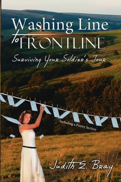 Washing Line to Frontline, Judith E. Bray - Paperback - 9781438927121