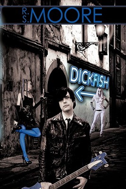 Dickfish, R. S. Moore - Gebonden - 9781438968469