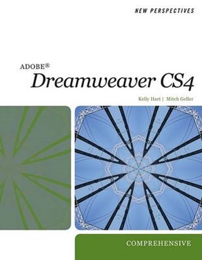New Perspectives on Adobe Dreamweaver CS4, Hart, Kelly; Geller, Mitch - Paperback - 9781439036051