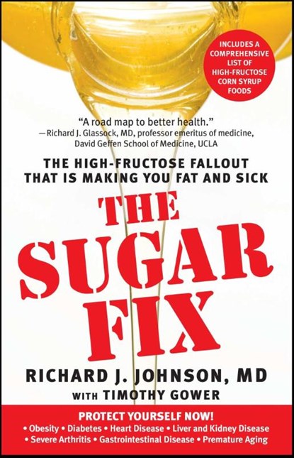 Sugar Fix, Richard J. Johnson ; Timothy Gower - Paperback - 9781439101674