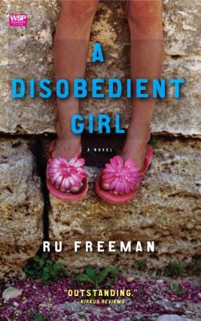 A Disobedient Girl, Ru Freeman - Paperback - 9781439101964