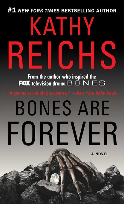 Bones Are Forever, Kathy Reichs - Paperback - 9781439102442